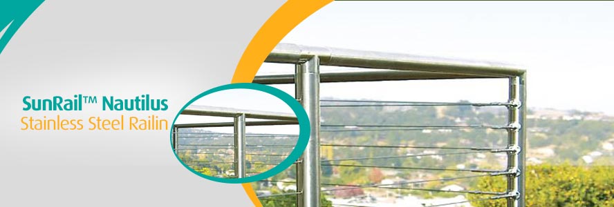 SunRail™ Nautilus - Stainless Steel Railing With Cable Infill Option